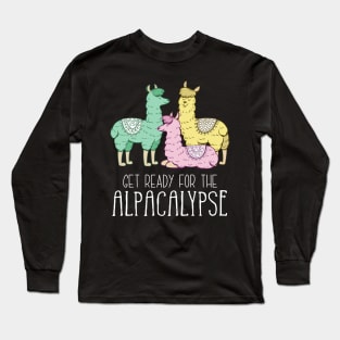 Get Ready For The Alpacalypse Llama Long Sleeve T-Shirt